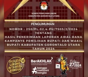 KPU Gorut Umumkan Hasil Laporan Awal Dana Kampanye Pilkada Tahun 2024