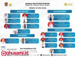 RSUD Zus Umumkan Jadwal Pelayanan dokter Untuk Poliklinik, Senin 18 Mei 2026