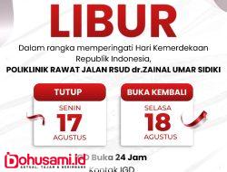 Pemberitahuan Penyesuaian Jadwal Pelayanan RSUD dr. Zainal Umar Sidiki Dalam Rangka Hari Kemerdekaan RI