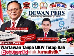 Dewan Pers : Wartawan tanpa UKW Tetap Sah Hasilkan Produk Jurnalistik