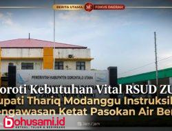 Soroti Kebutuhan Vital RSUD ZUS, Bupati Thariq Modanggu Instruksikan Pengawasan Ketat Pasokan Air Bersih