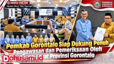 Pemkab Gorontalo Siap Dukung Penuh Pengawasan dan Pemeriksaan oleh Inspektorat Provinsi Gorontalo